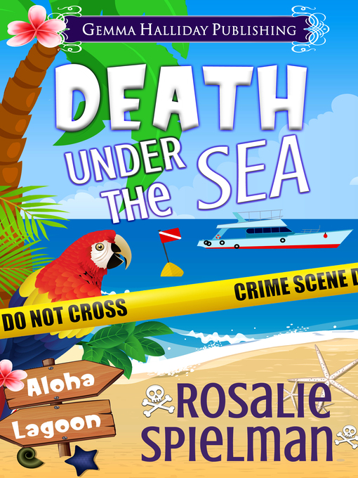 Title details for Death Under the Sea by Rosalie Spielman - Available